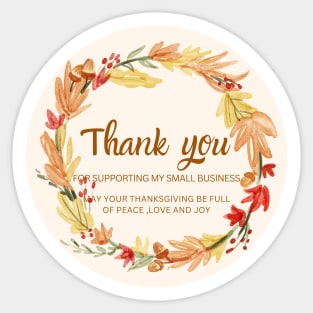 ThanksGiving - Thank You for supporting my small business Sticker 05 Sticker